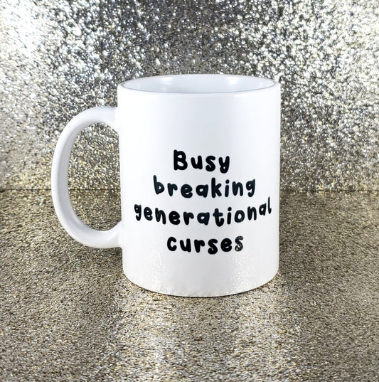 Breaking Generational Curses mug